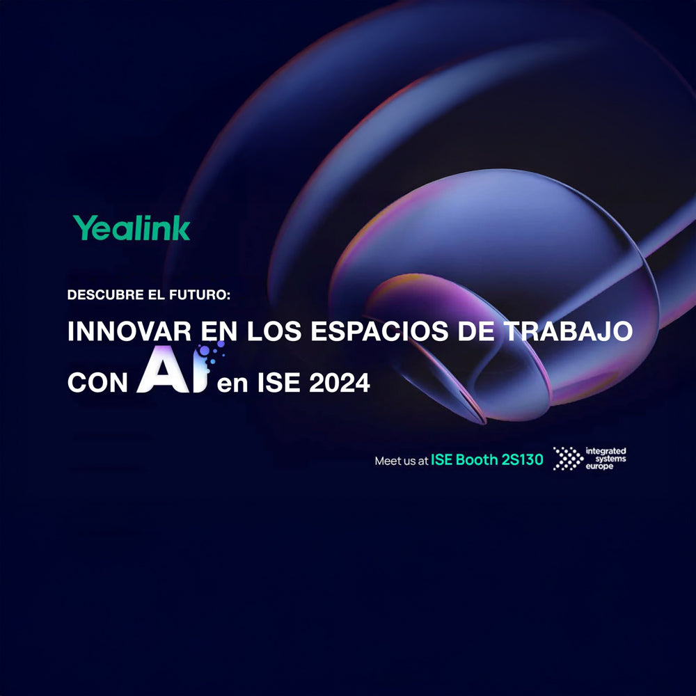SPC For Business llevará las novedades de Yealink al ISE 2024